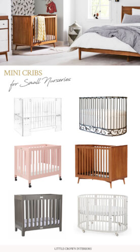 Mini Crib Options for Small Nursery Spaces | Little Crown Interiors