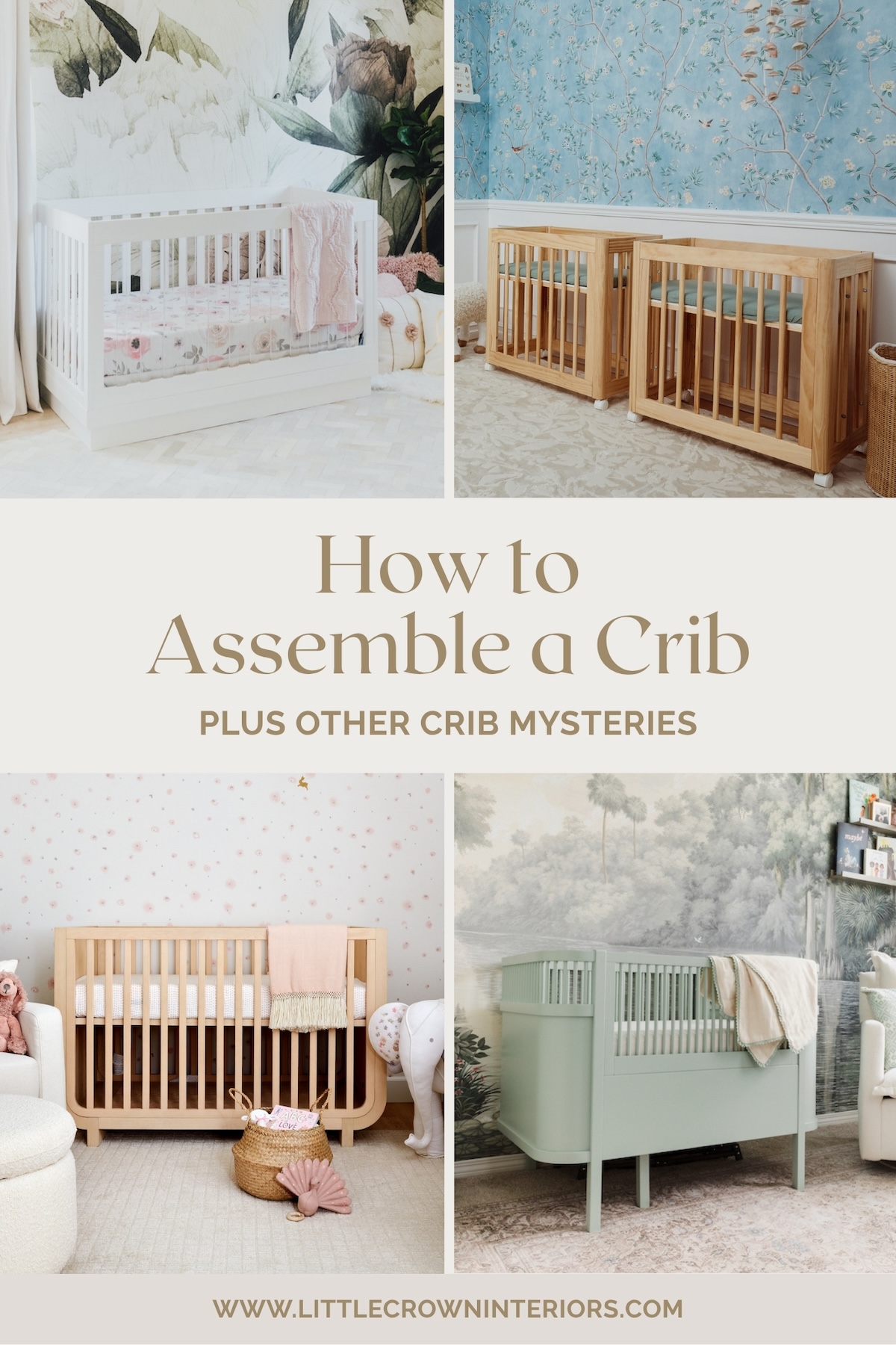 How to Assemble a Crib in the Nursery