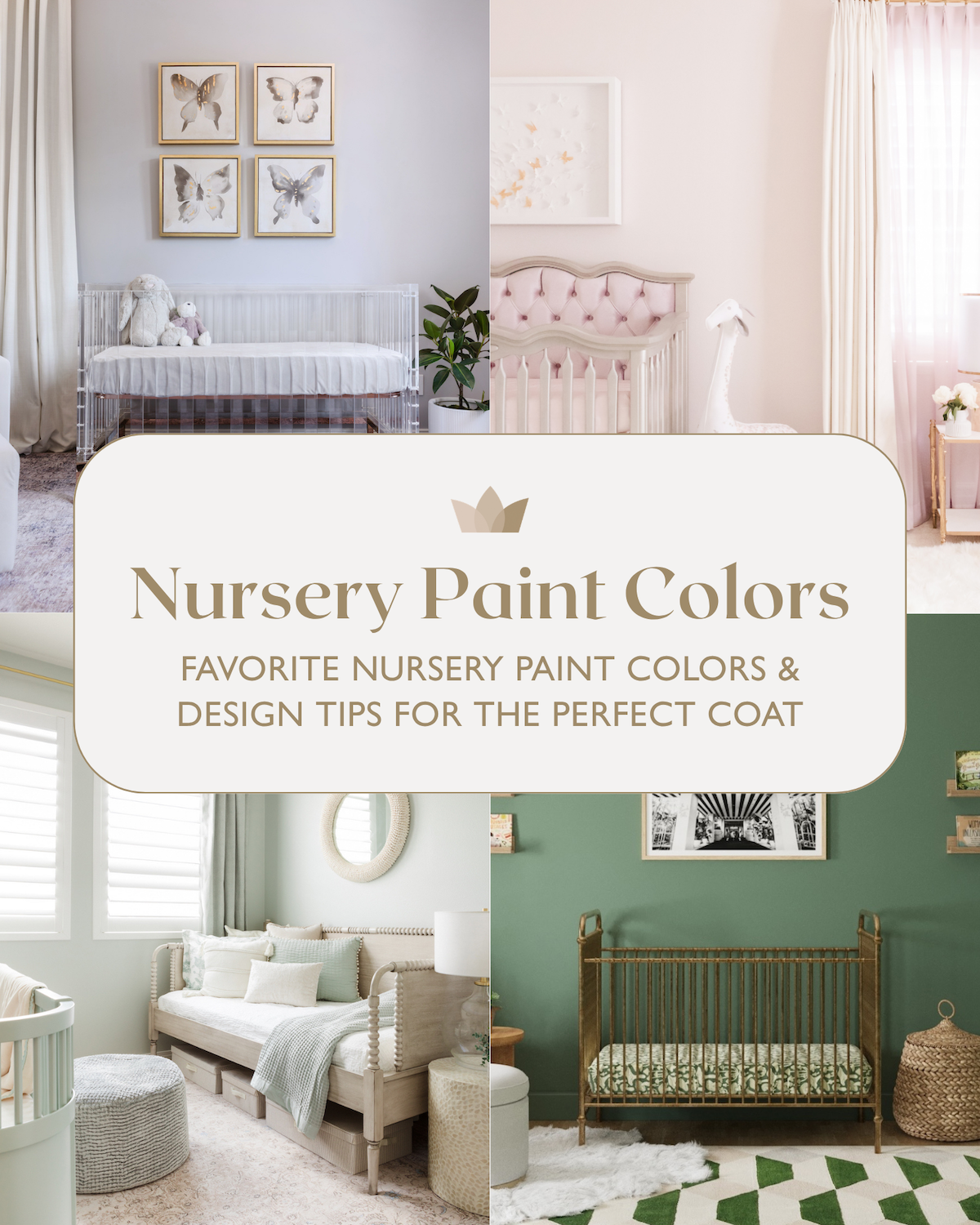 The Best Nursery Paint Colors